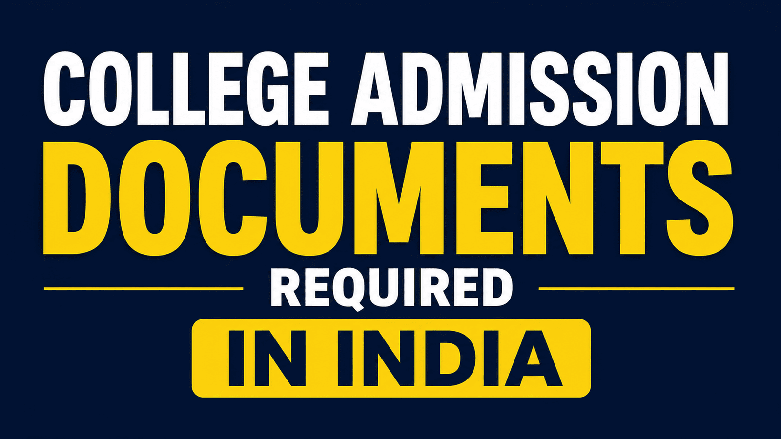 College Admission Documents